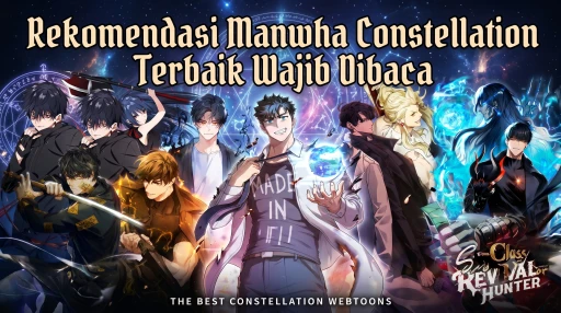 Rekomendasi Manwha Constellation Terbaik Wajib Dibaca