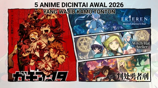 5 Anime Dicintai Awal 2026 yang Wajib Kamu Tonton